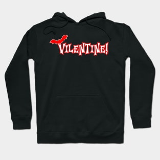 VILENTINE! | Halloween/Spooky Valentine's Day Hoodie